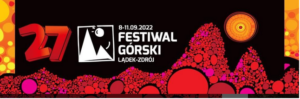 27 Festiwal Górski im. Andrzeja Zawady 8-11 września 2022, Lądek-Zdrój